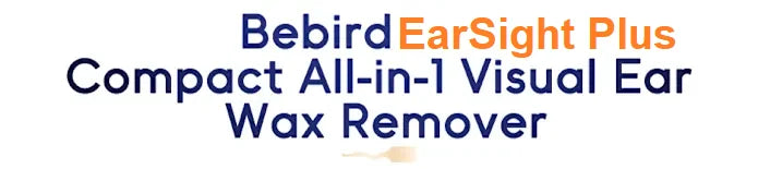 2025 New Arrival Bebird EarSight Plus I35R R37R D39R Visual Earpick Bendable & Affordable All-in-1 Ear Rod Earwax Removal Kits